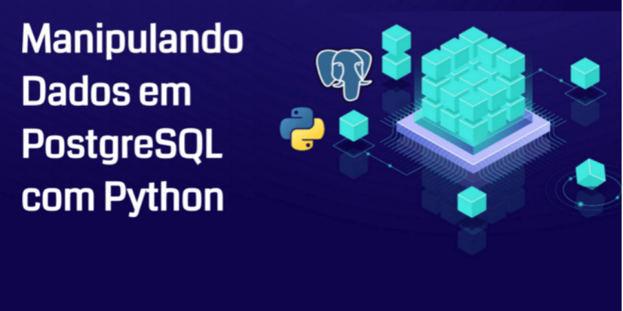 Manipulando Dados em PostgreSQL com Python
