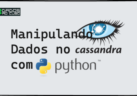 manipulando_dados_no_cassandra_com_python